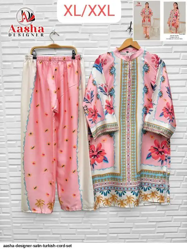 AASHA DESIGNER SATIN TURKISH CORD SET R