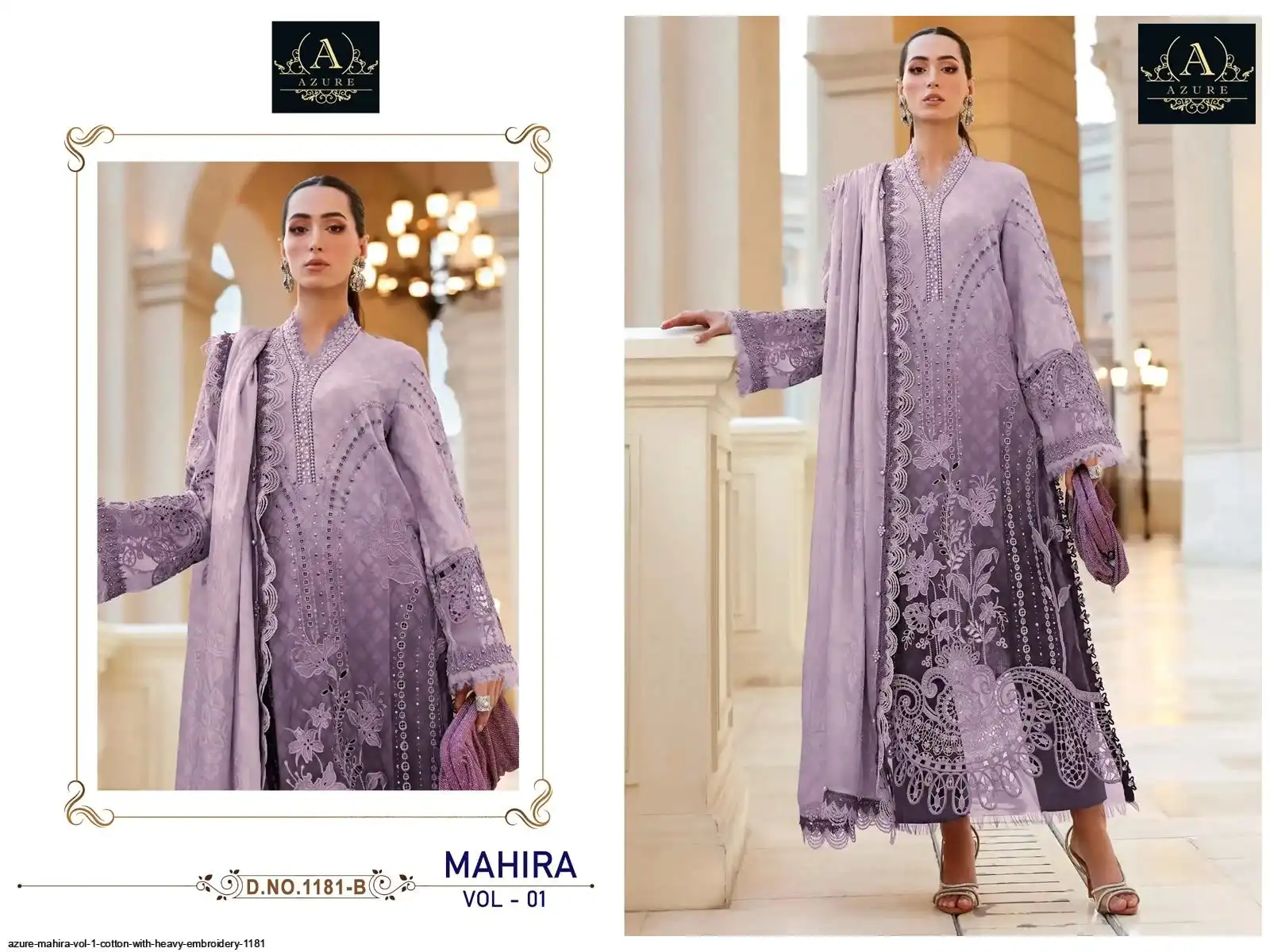 AZURE MAHIRA VOL 1 COTTON WITH HEAVY EMBROIDERY 1181 B
