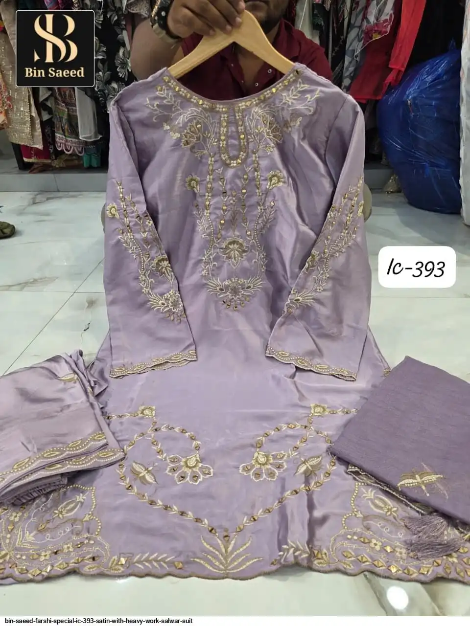 BIN SAEED FARSHI SPECIAL IC 393 SATIN WITH HEAVY WORK SALWAR SUIT C
