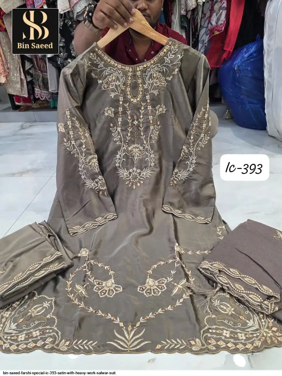 BIN SAEED FARSHI SPECIAL IC 393 SATIN WITH HEAVY WORK SALWAR SUIT B