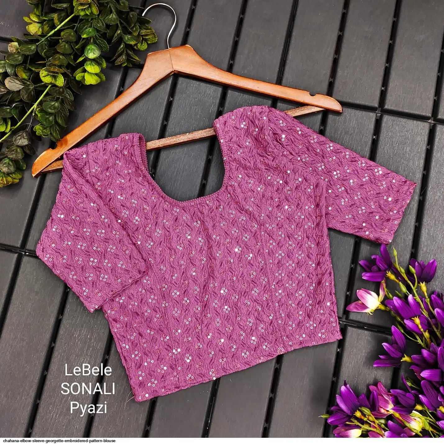 CHAHANA ELBOW SLEEVE GEORGETTE EMBROIDERED PATTERN BLOUSE 6