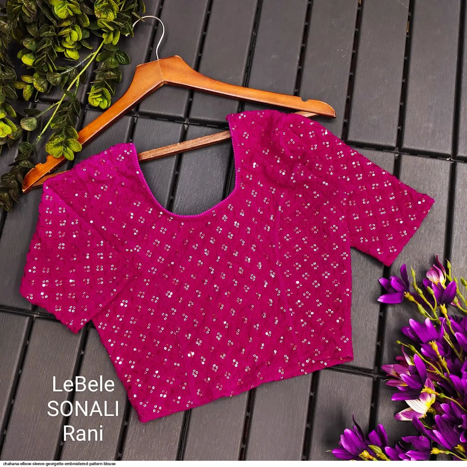 CHAHANA ELBOW SLEEVE GEORGETTE EMBROIDERED PATTERN BLOUSE 7