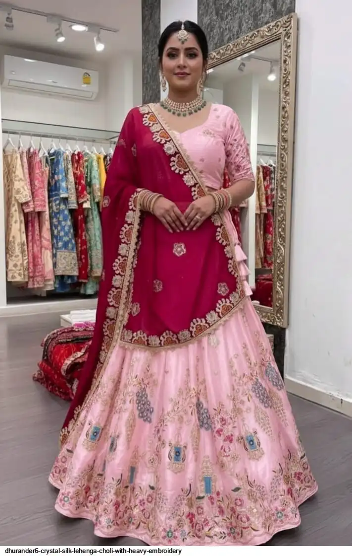 DHURANDER6 CRYSTAL SILK LEHENGA CHOLI WITH HEAVY EMBROIDERY B