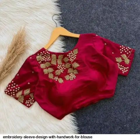 EMBROIDERY SLEEVE DESIGN WITH HANDWORK FOR BLOUSE F