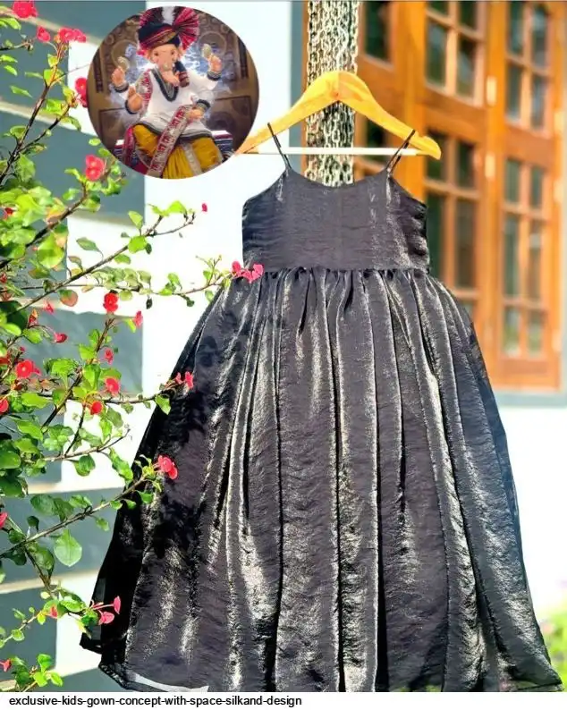 EXCLUSIVE KIDS GOWN CONCEPT WITH SPACE SILKAND DESIGN 2
