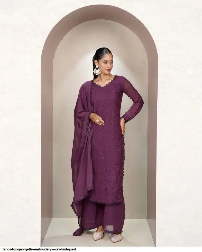 FANCY FOX GEORGETTE EMBROIDERY WORK KURTI PANT J