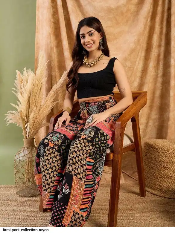 FARSI PANT COLLECTION RAYON B