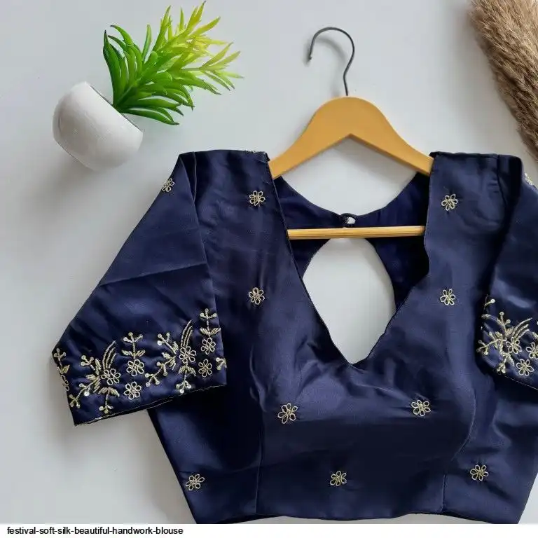 FESTIVAL SOFT SILK BEAUTIFUL HANDWORK BLOUSE D