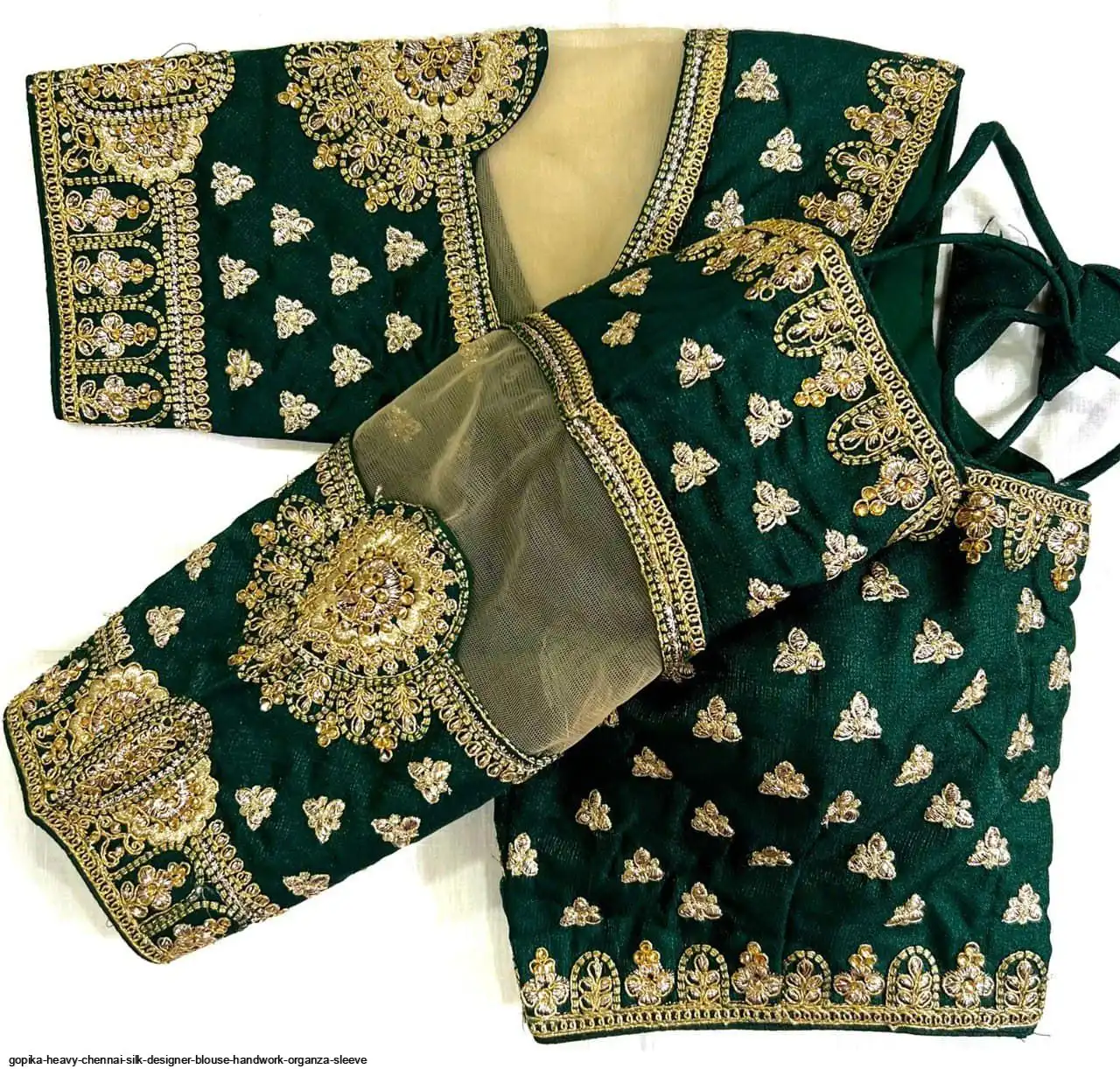 GOPIKA HEAVY CHENNAI SILK DESIGNER BLOUSE HANDWORK ORGANZA SLEEVE G