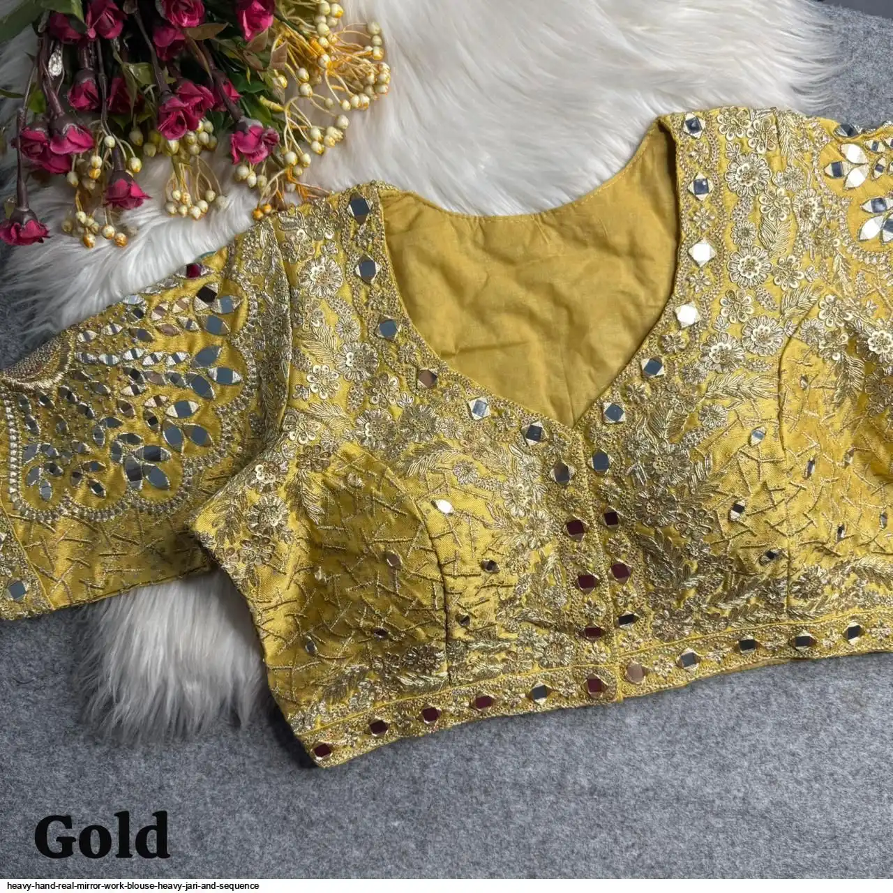 HEAVY HAND REAL MIRROR WORK BLOUSE HEAVY JARI AND SEQUENCE 9
