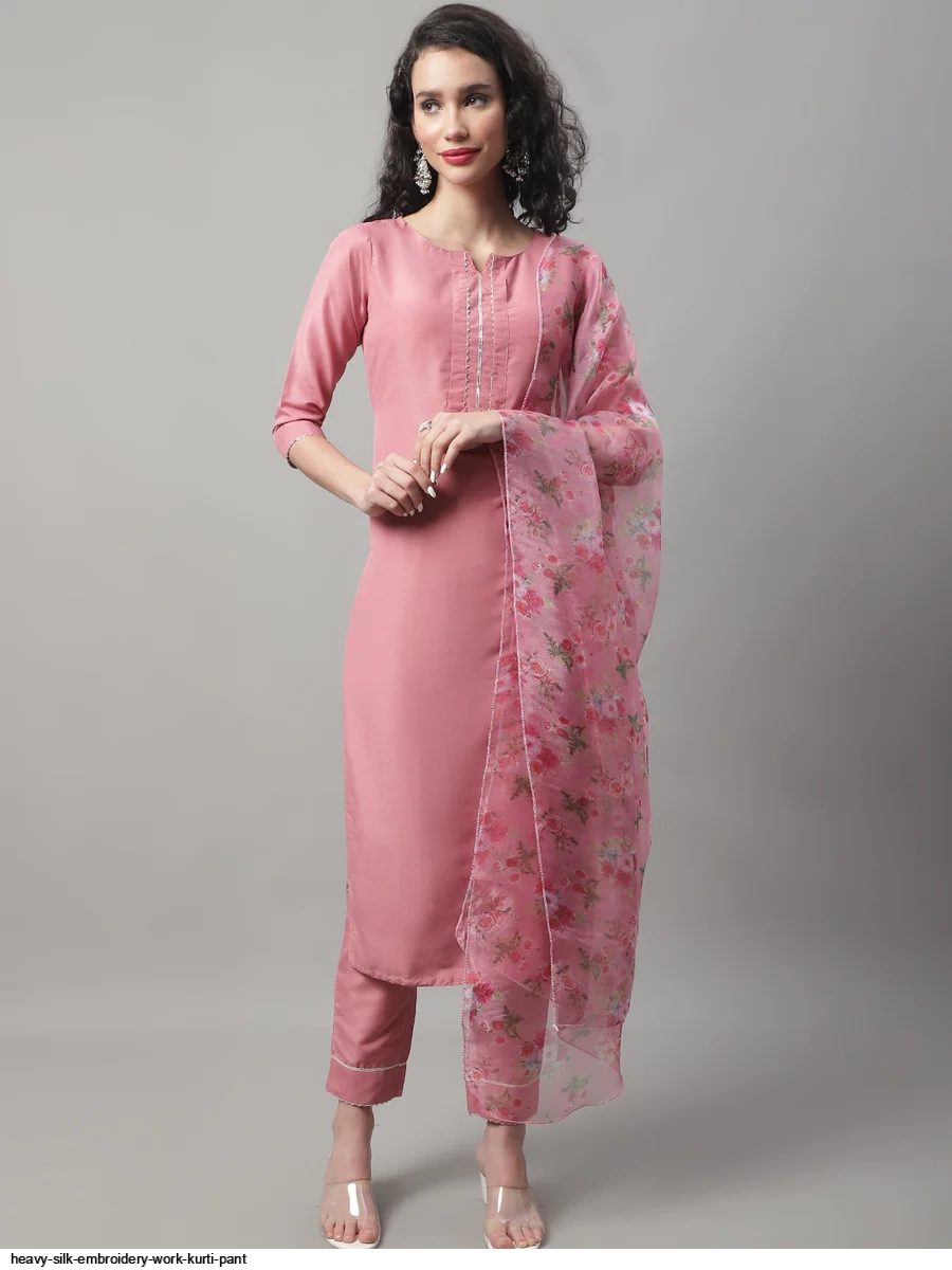 HEAVY SILK EMBROIDERY WORK KURTI PANT