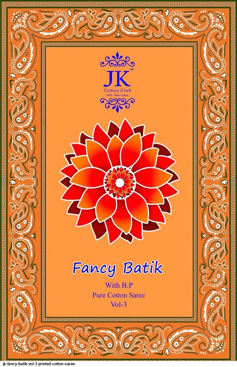 JK FANCY BATIK VOL 3 PRINTED COTTON SAREE