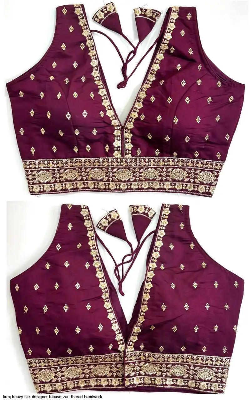 KUNJ HEAVY SILK DESIGNER BLOUSE ZARI THREAD HANDWORK N