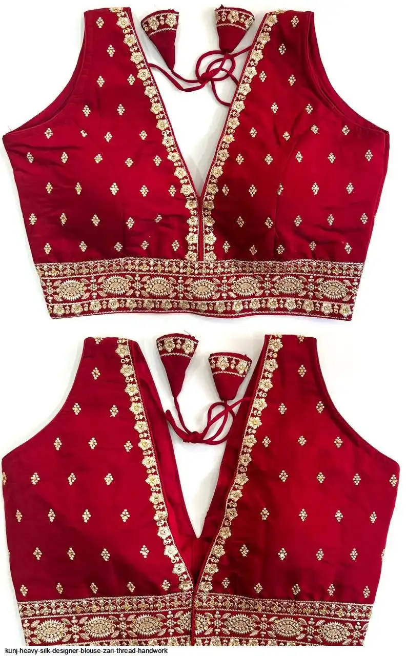 KUNJ HEAVY SILK DESIGNER BLOUSE ZARI THREAD HANDWORK K
