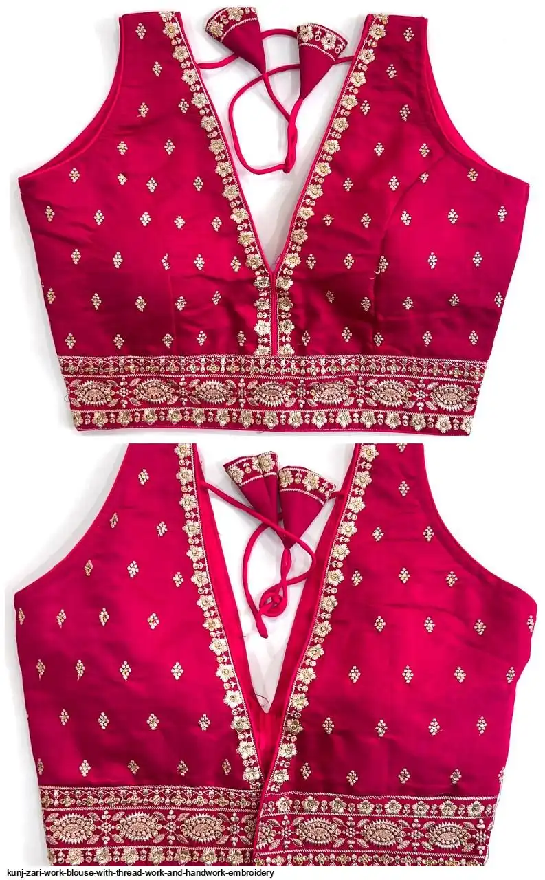KUNJ ZARI WORK BLOUSE WITH THREAD WORK AND HANDWORK EMBROIDERY 12