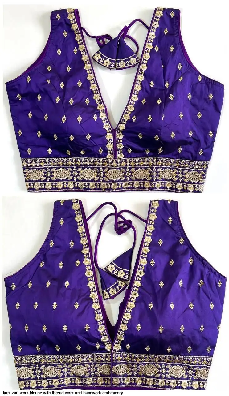 KUNJ ZARI WORK BLOUSE WITH THREAD WORK AND HANDWORK EMBROIDERY 6