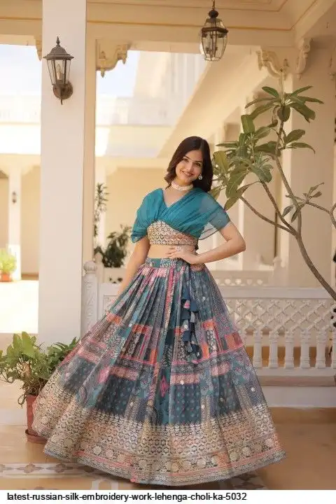 LATEST RUSSIAN SILK EMBROIDERY WORK LEHENGA CHOLI KA 5032 B