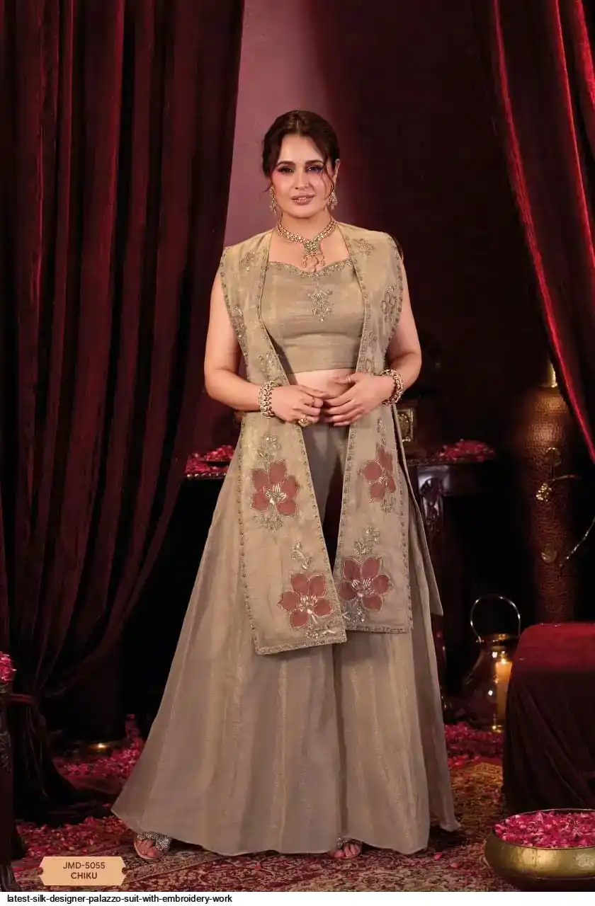 LATEST SILK DESIGNER PALAZZO SUIT WITH EMBROIDERY WORK C