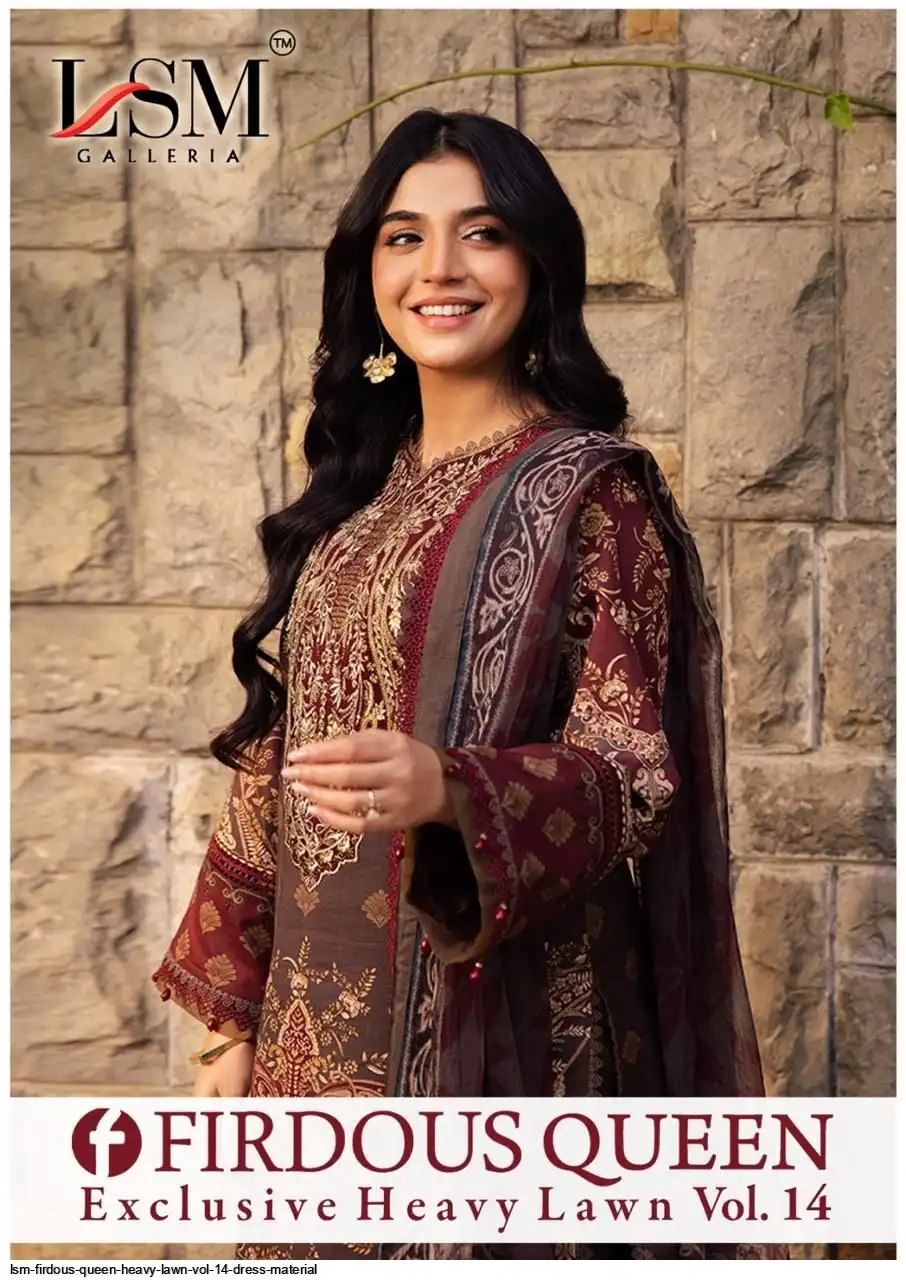 lsm 14 LSM FIRDOUS QUEEN HEAVY LAWN VOL 14 DRESS MATERIAL