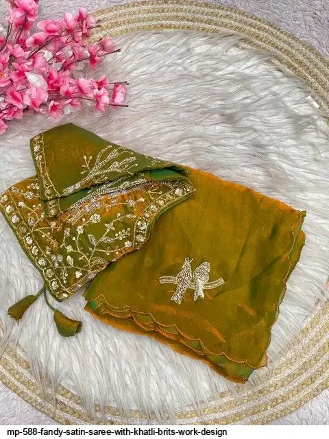 MP 588 FANDY SATIN SAREE WITH KHATLI BRITS WORK DESIGN C