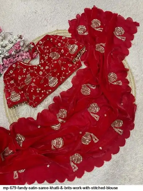 MP 679 FANDY SATIN SAREE KHATLI BRITS WORK WITH STITCHED BLOUSE B