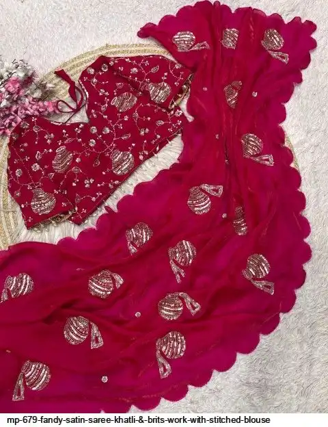 MP 679 FANDY SATIN SAREE KHATLI BRITS WORK WITH STITCHED BLOUSE E
