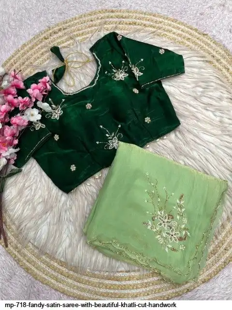 MP 718 FANDY SATIN SAREE WITH BEAUTIFUL KHATLI CUT HANDWORK B