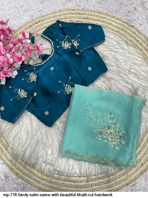 MP 718 FANDY SATIN SAREE WITH BEAUTIFUL KHATLI CUT HANDWORK C
