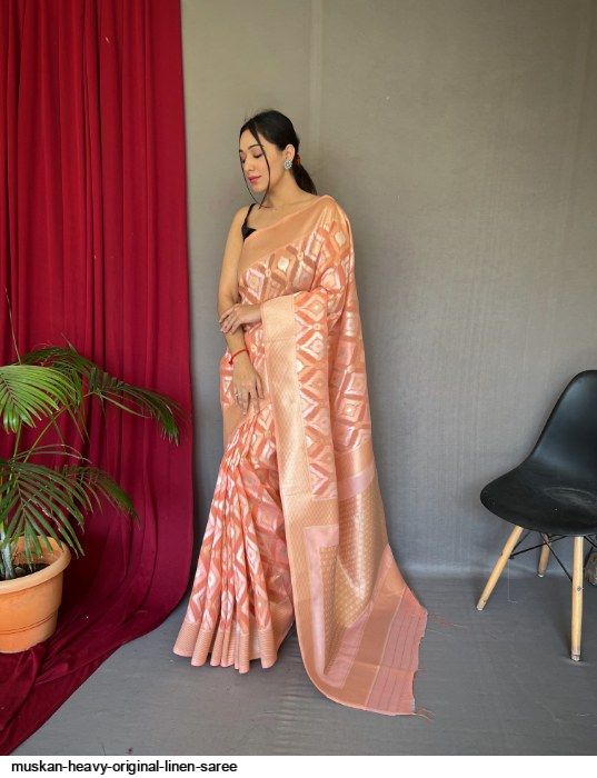 MUSKAN HEAVY ORIGINAL LINEN SAREE