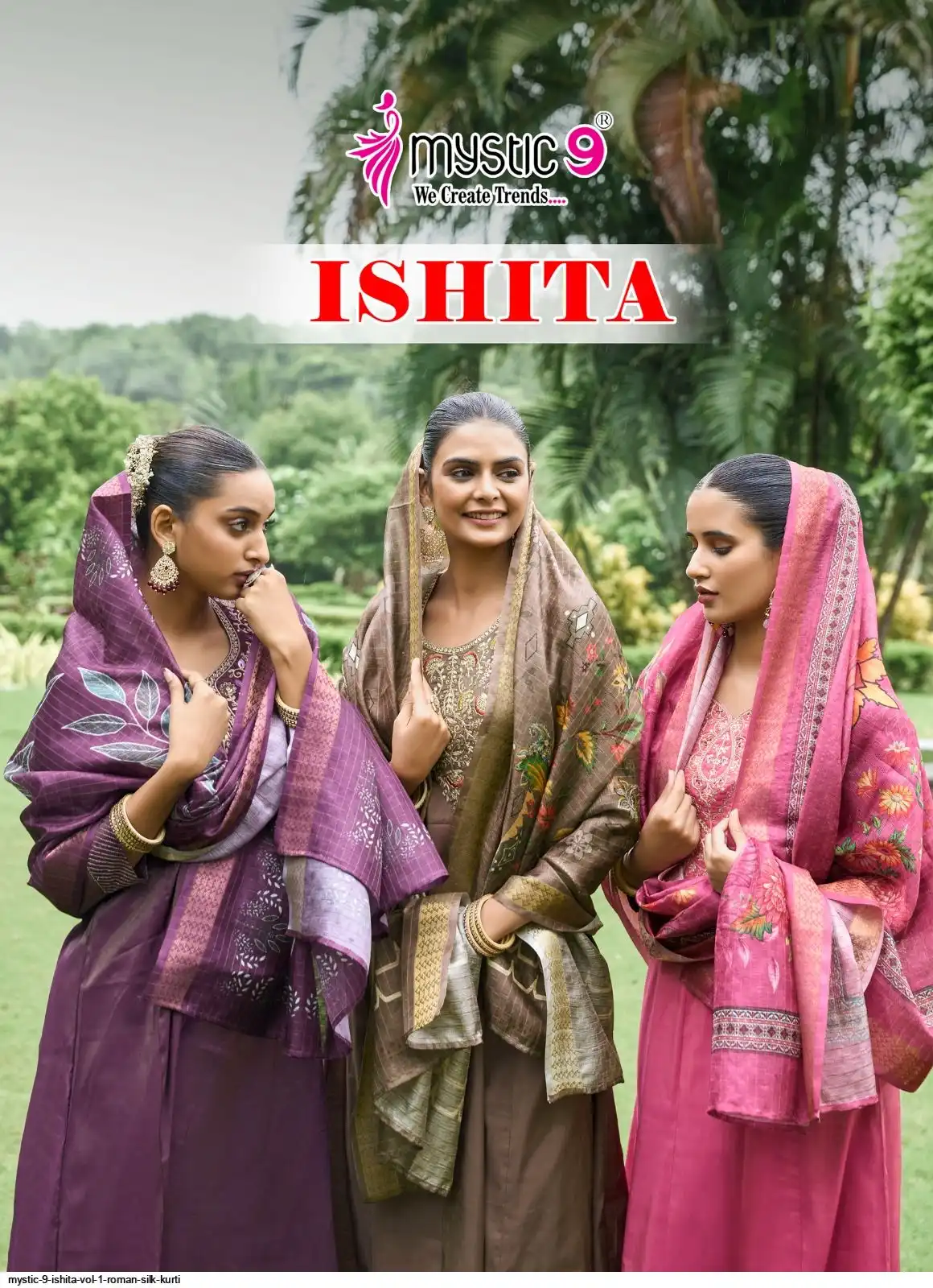 MYSTIC 9 ISHITA VOL 1 ROMAN SILK KURTI
