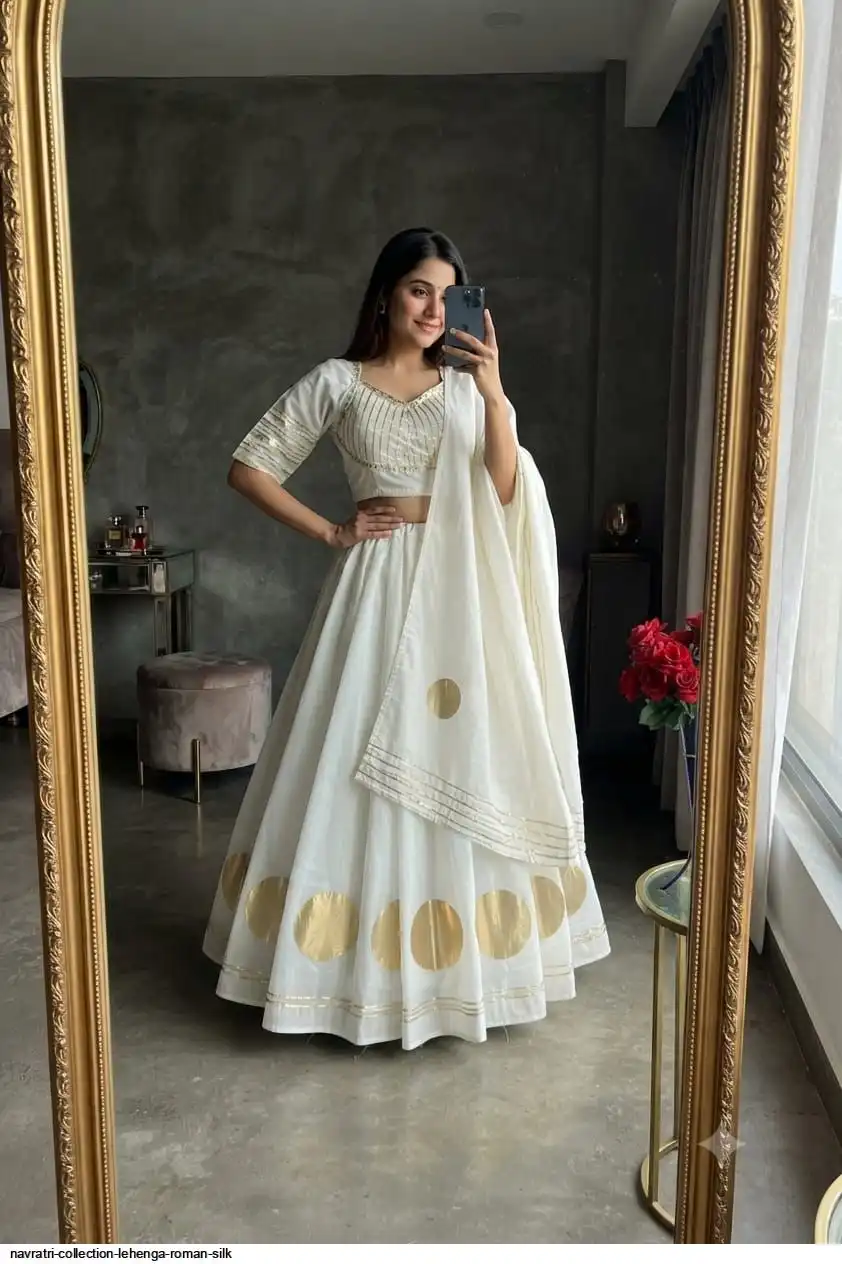NAVRATRI COLLECTION LEHENGA ROMAN SILK A