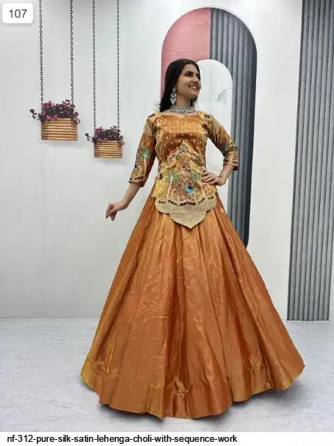 NF 312 PURE SILK SATIN LEHENGA CHOLI WITH SEQUENCE WORK A