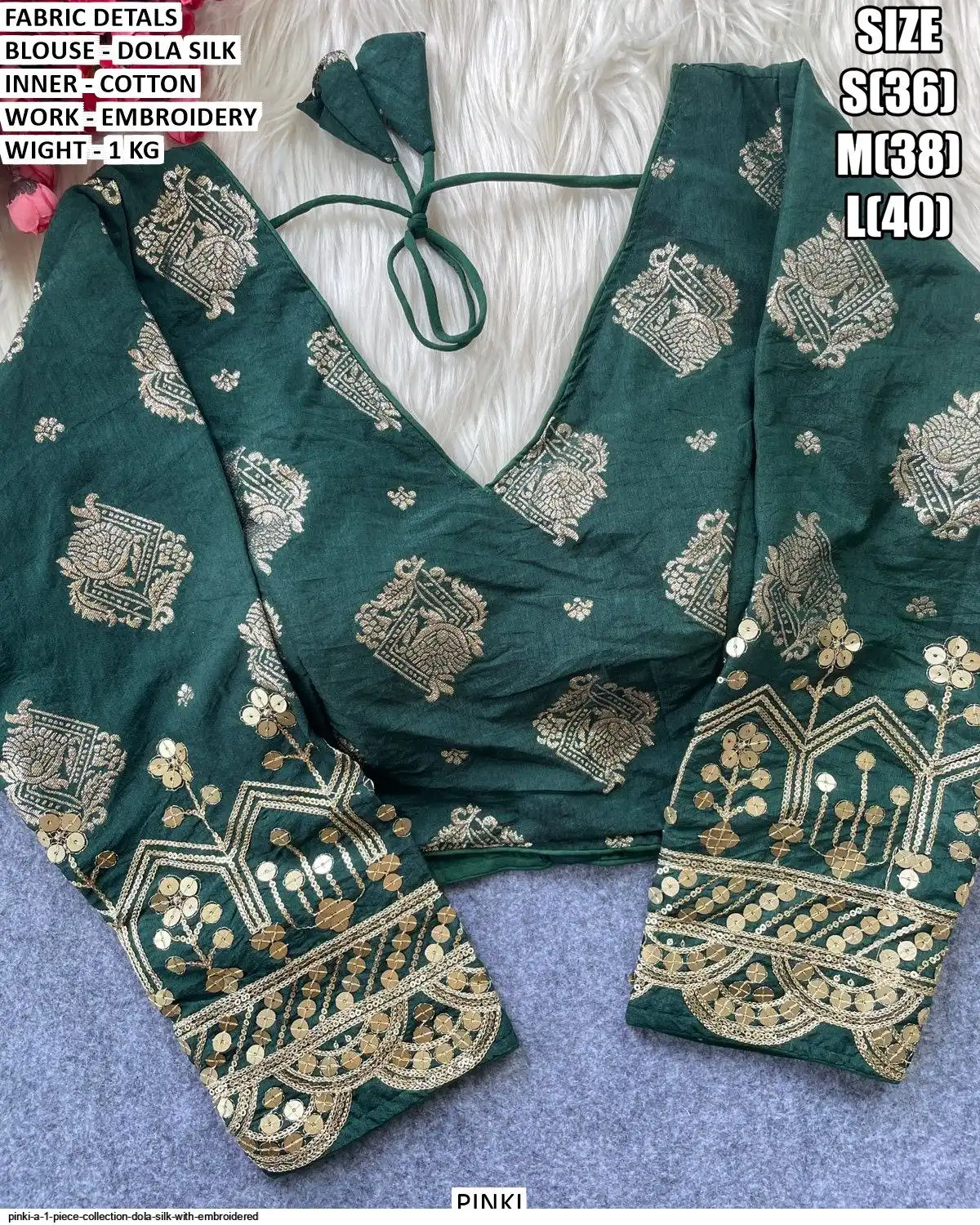 PINKI A 1 PIECE COLLECTION DOLA SILK WITH EMBROIDERED 12