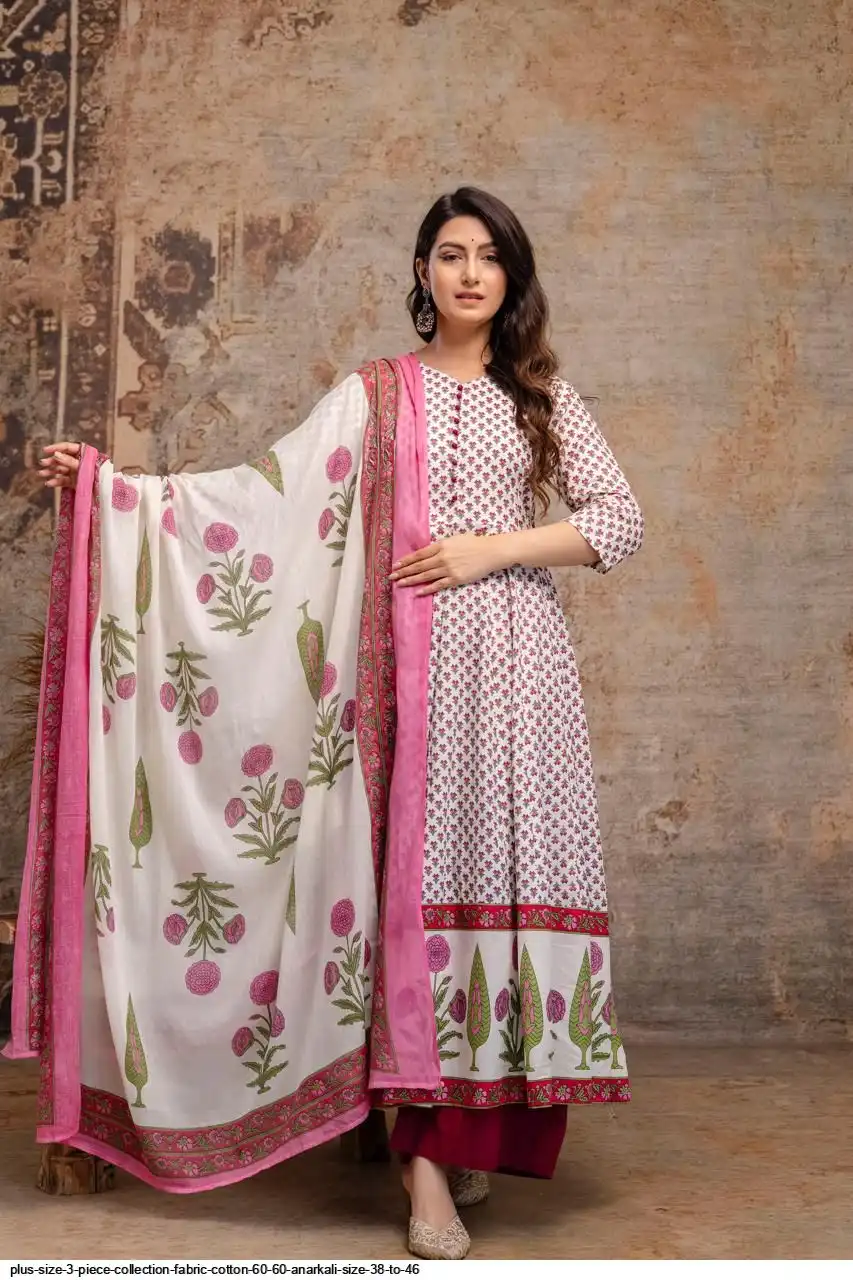 PLUS SIZE 3 PIECE COLLECTION FABRIC COTTON 60 60 ANARKALI SIZE 38 TO 46 01