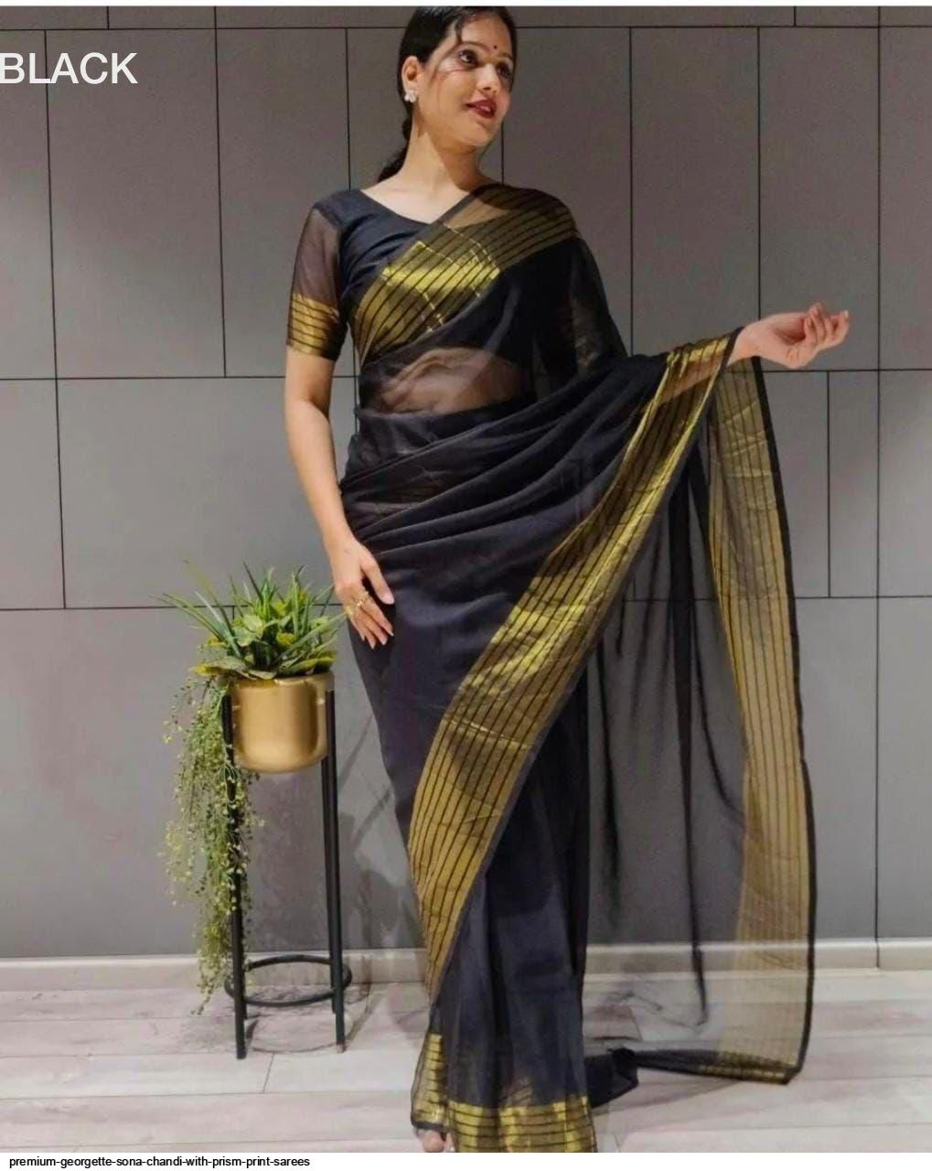 PREMIUM GEORGETTE SONA CHANDI WITH PRISM PRINT SAREES