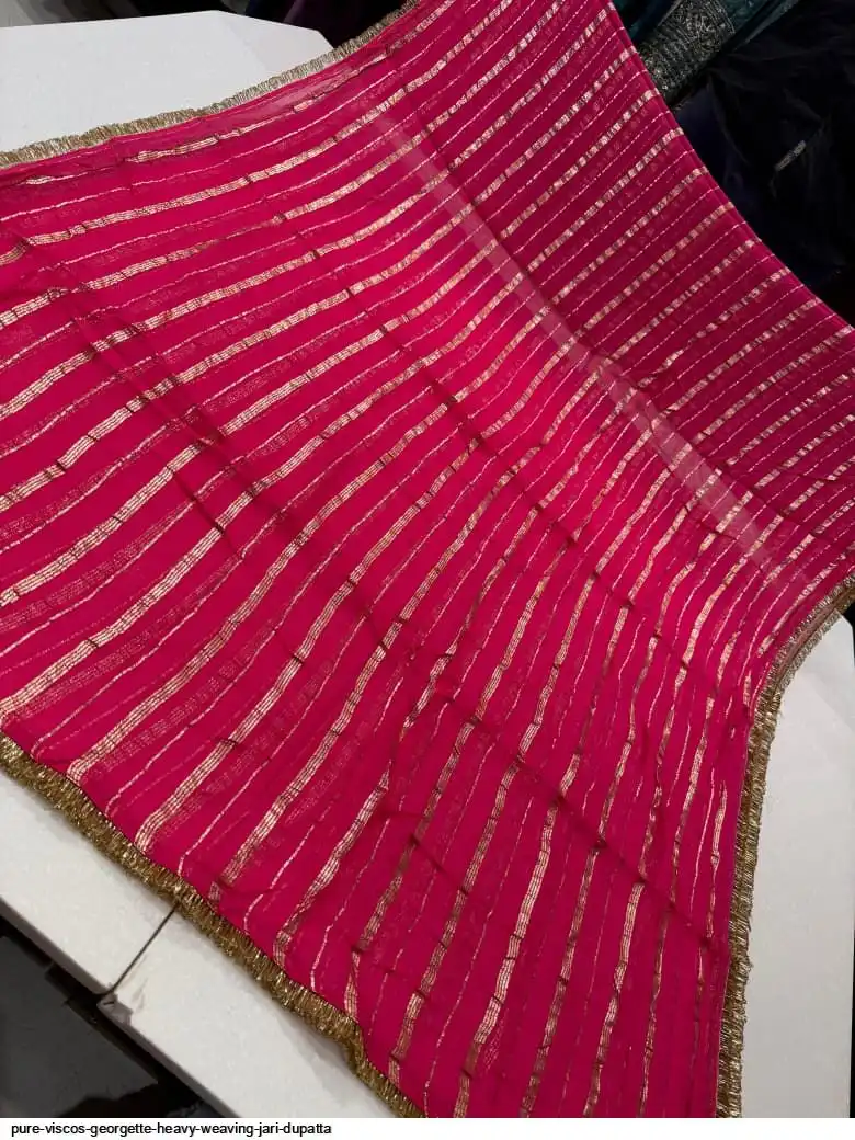 PURE VISCOS GEORGETTE HEAVY WEAVING JARI DUPATTA 5