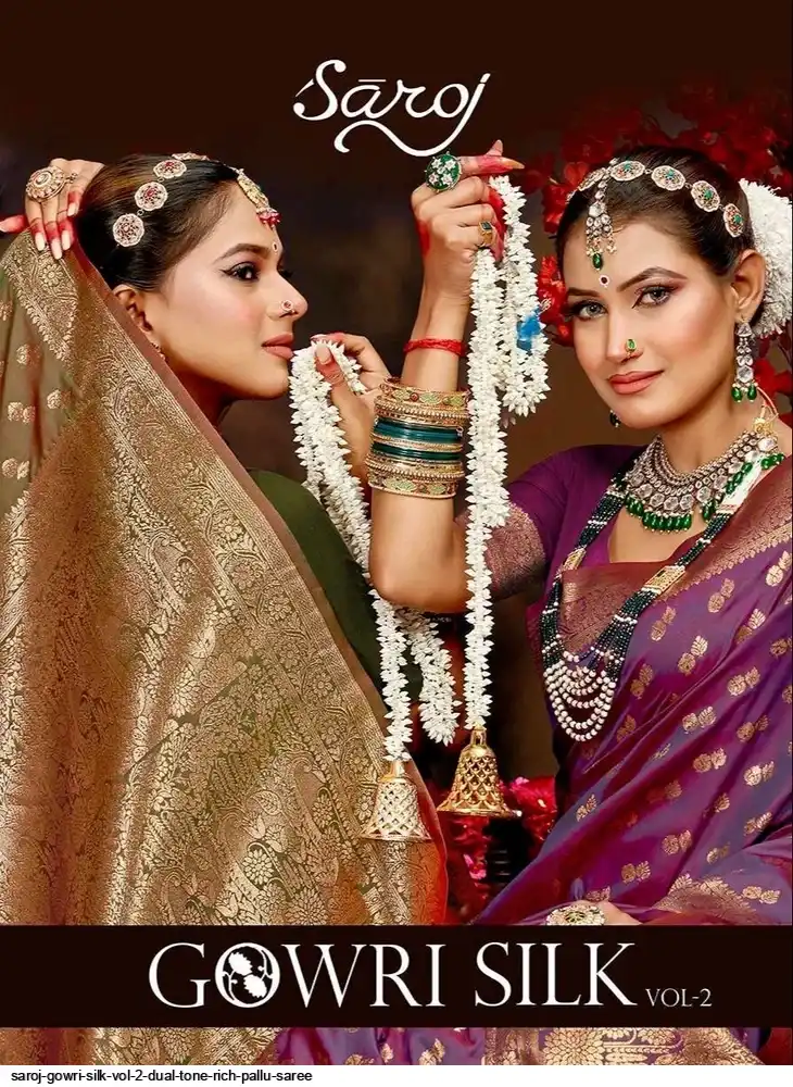 SAROJ GOWRI SILK VOL 2 DUAL TONE RICH PALLU SAREE