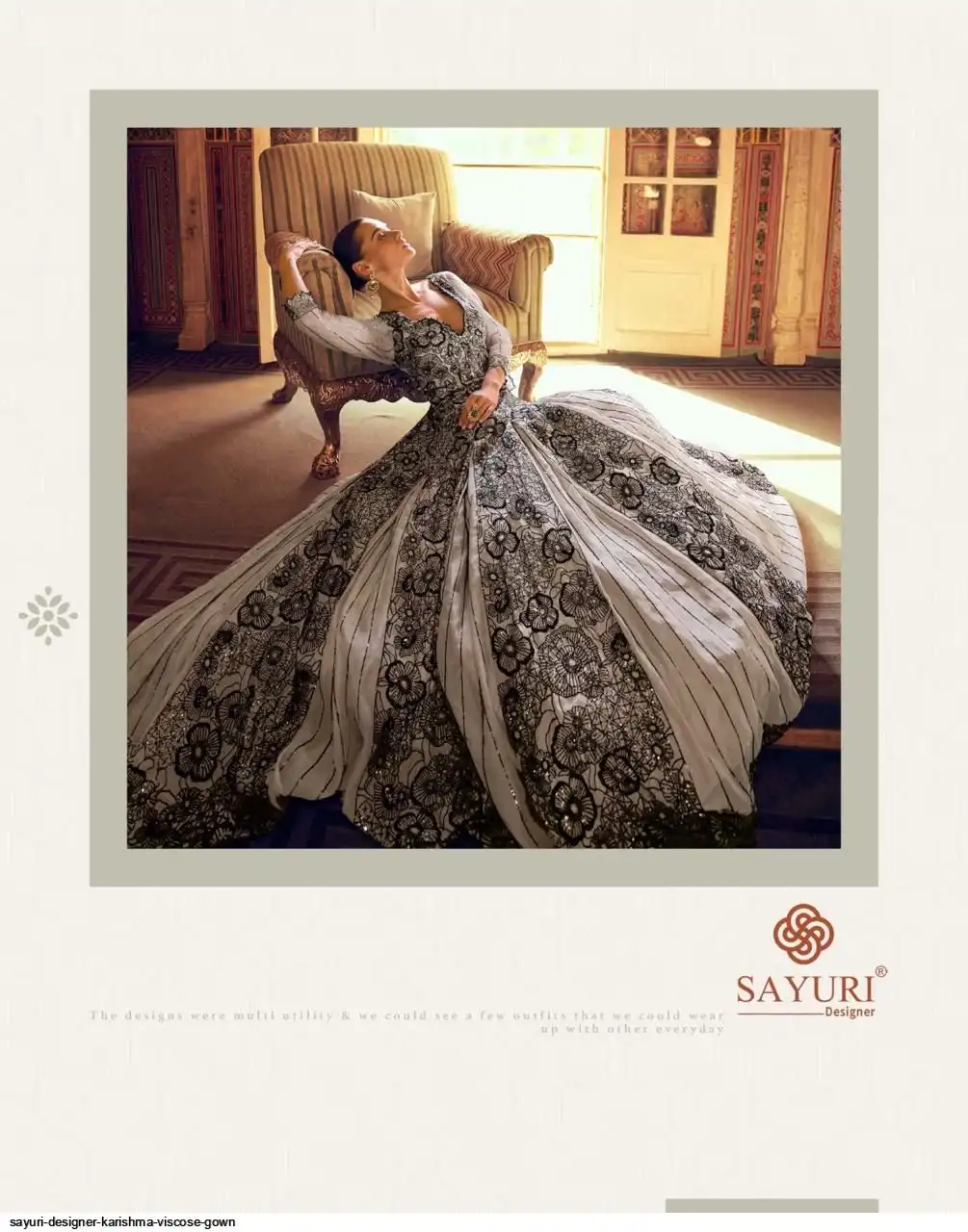 SAYURI DESIGNER KARISHMA VISCOSE GOWN