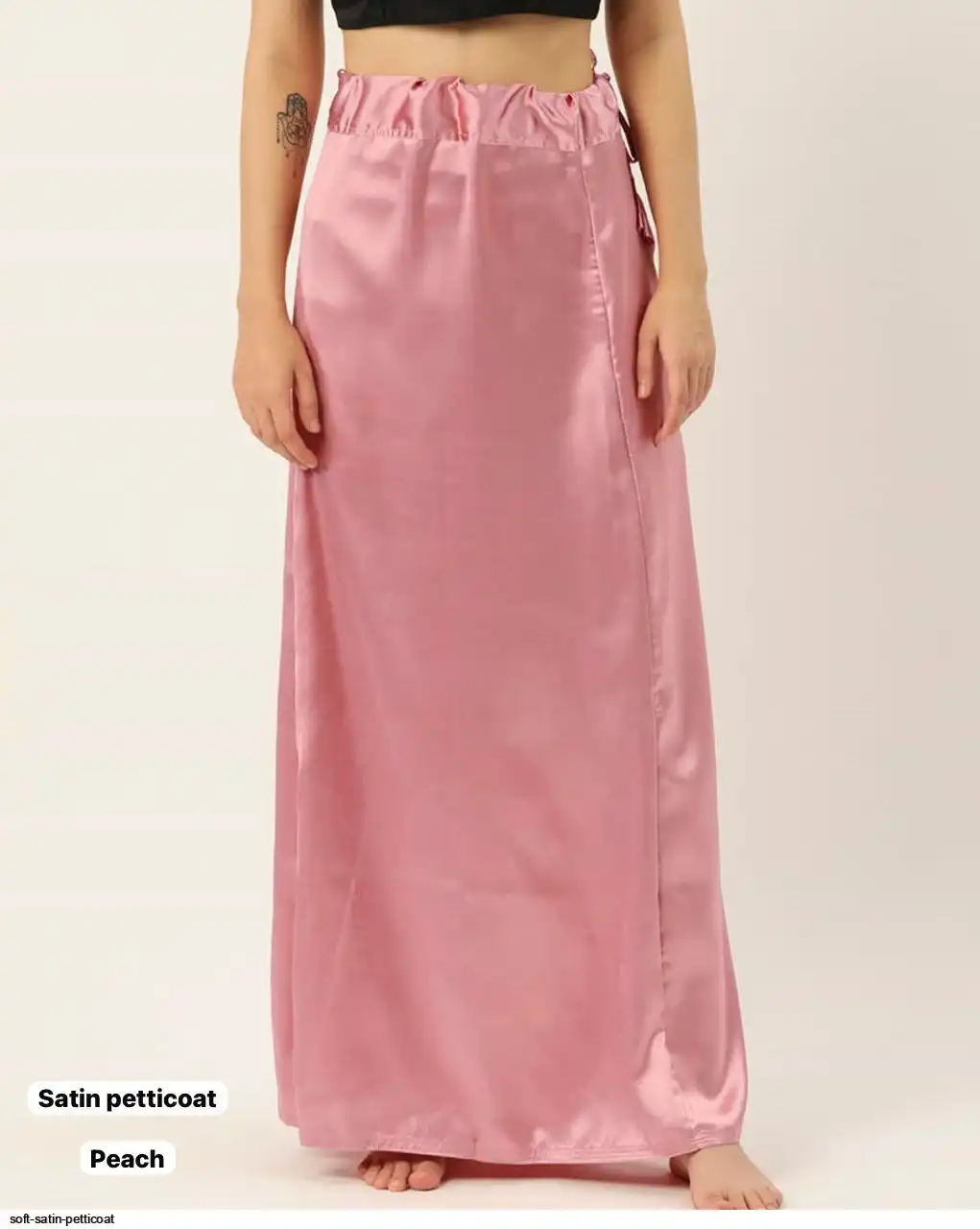 SOFT SATIN PETTICOAT A