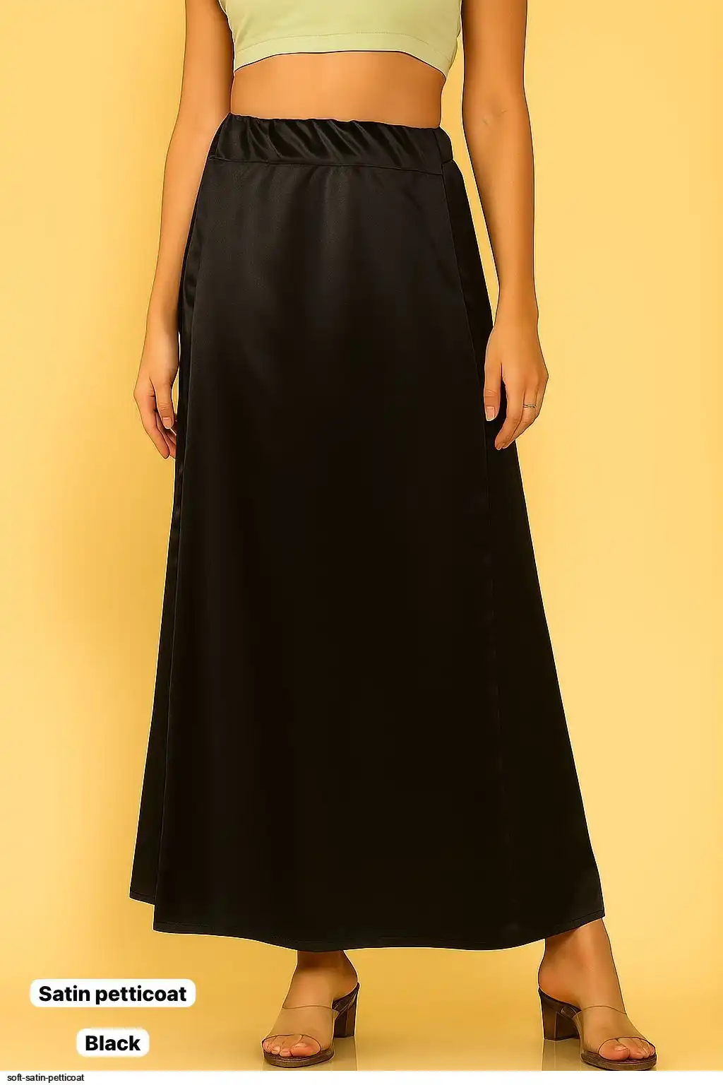SOFT SATIN PETTICOAT E