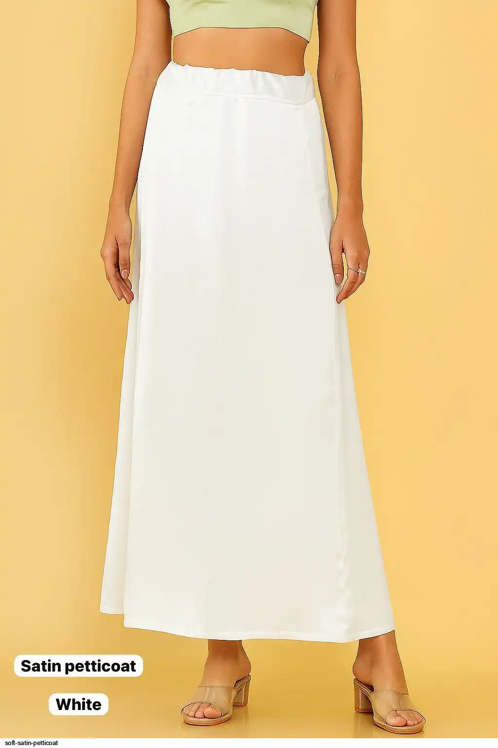 SOFT SATIN PETTICOAT F