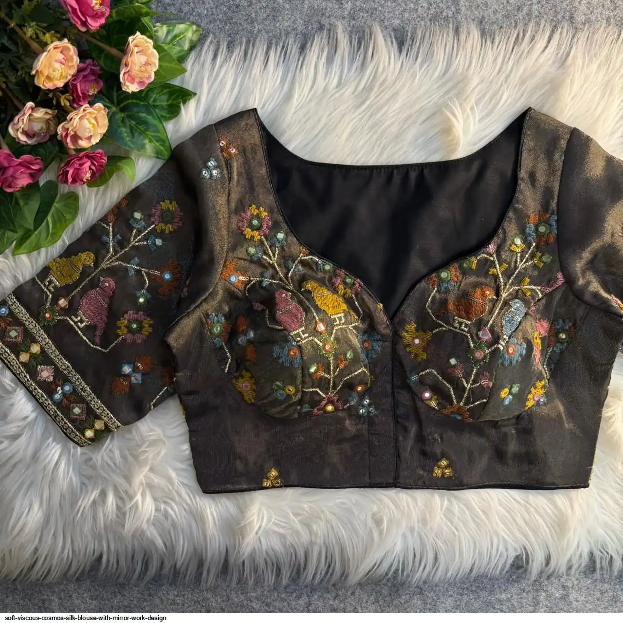 SOFT VISCOUS COSMOS SILK BLOUSE WITH MIRROR WORK DESIGN K