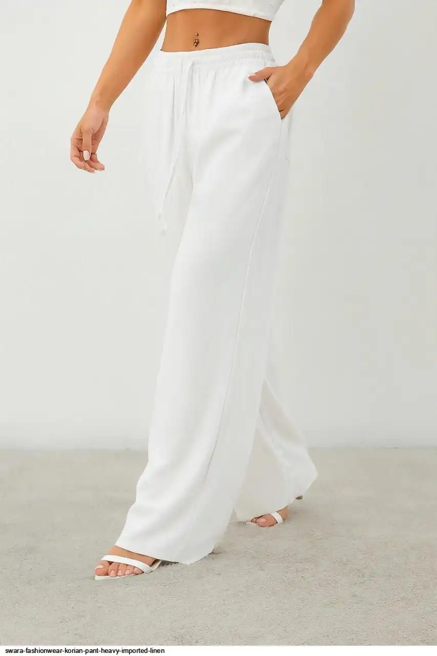 SWARA FASHIONWEAR KORIAN PANT HEAVY IMPORTED LINEN 4