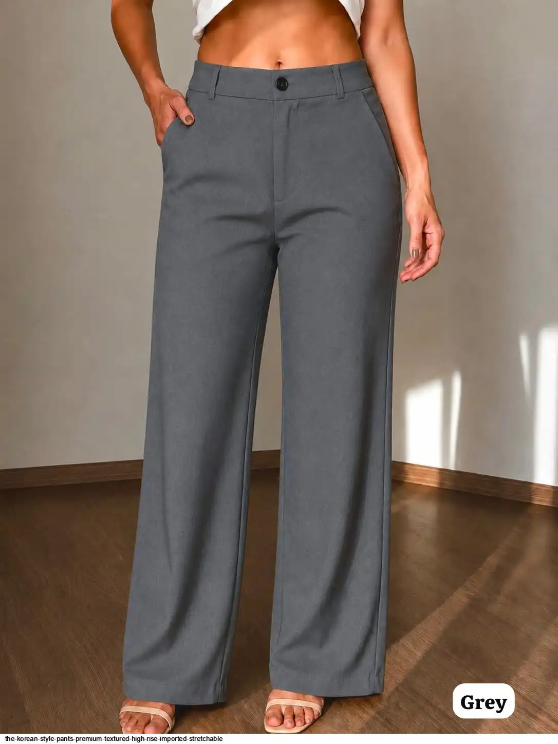THE KOREAN STYLE PANTS PREMIUM TEXTURED HIGH RISE IMPORTED STRETCHABLE C