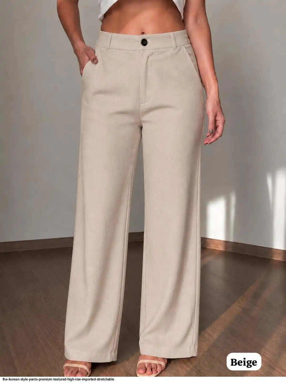 THE KOREAN STYLE PANTS PREMIUM TEXTURED HIGH RISE IMPORTED STRETCHABLE D