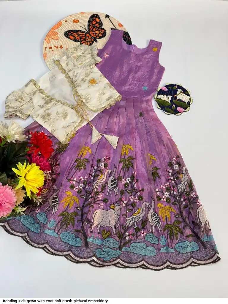 TRENDING KIDS GOWN WITH COAT SOFT CRUSH PICHWAI EMBROIDERY 2