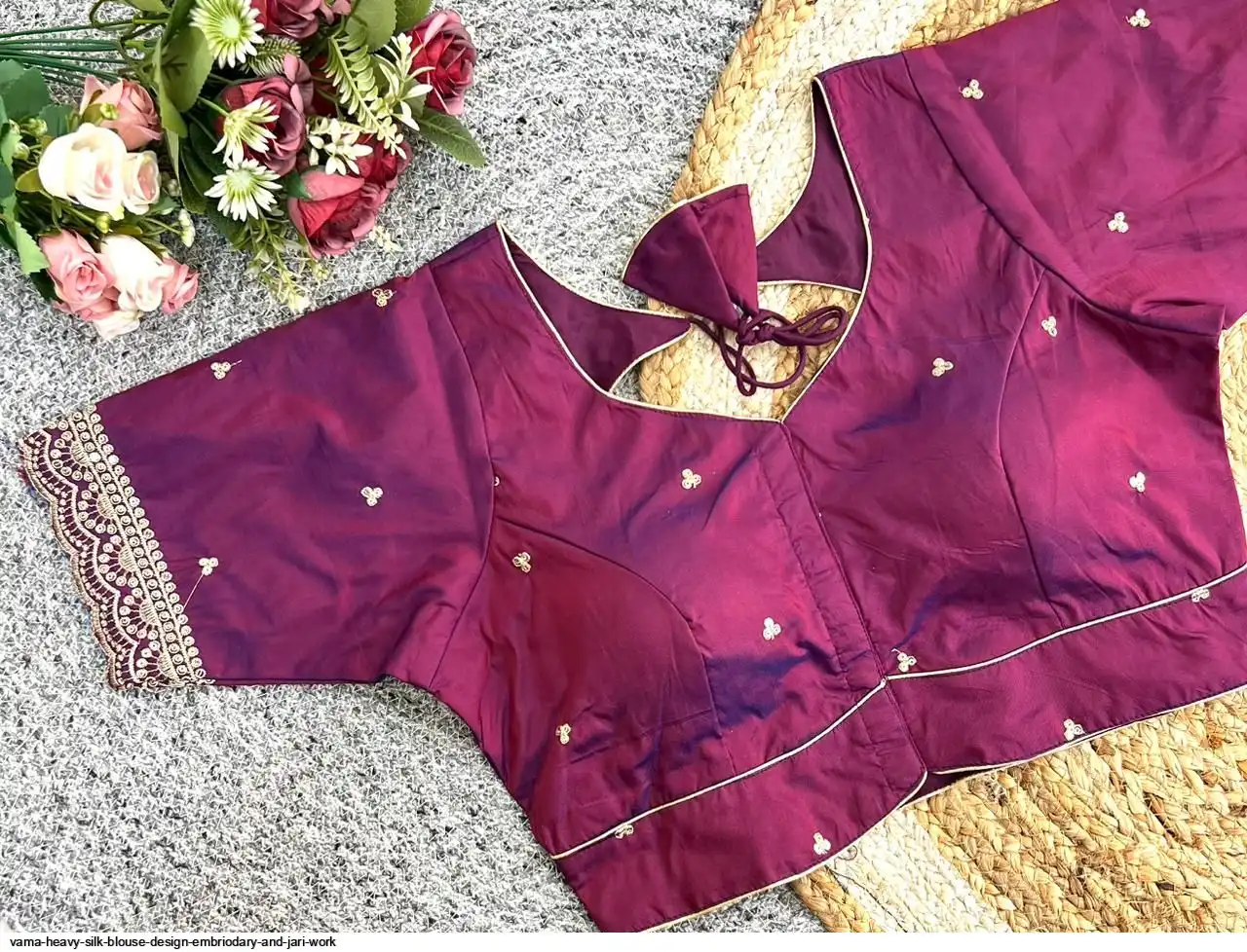 VAMA HEAVY SILK BLOUSE DESIGN EMBRIODARY AND JARI WORK 7