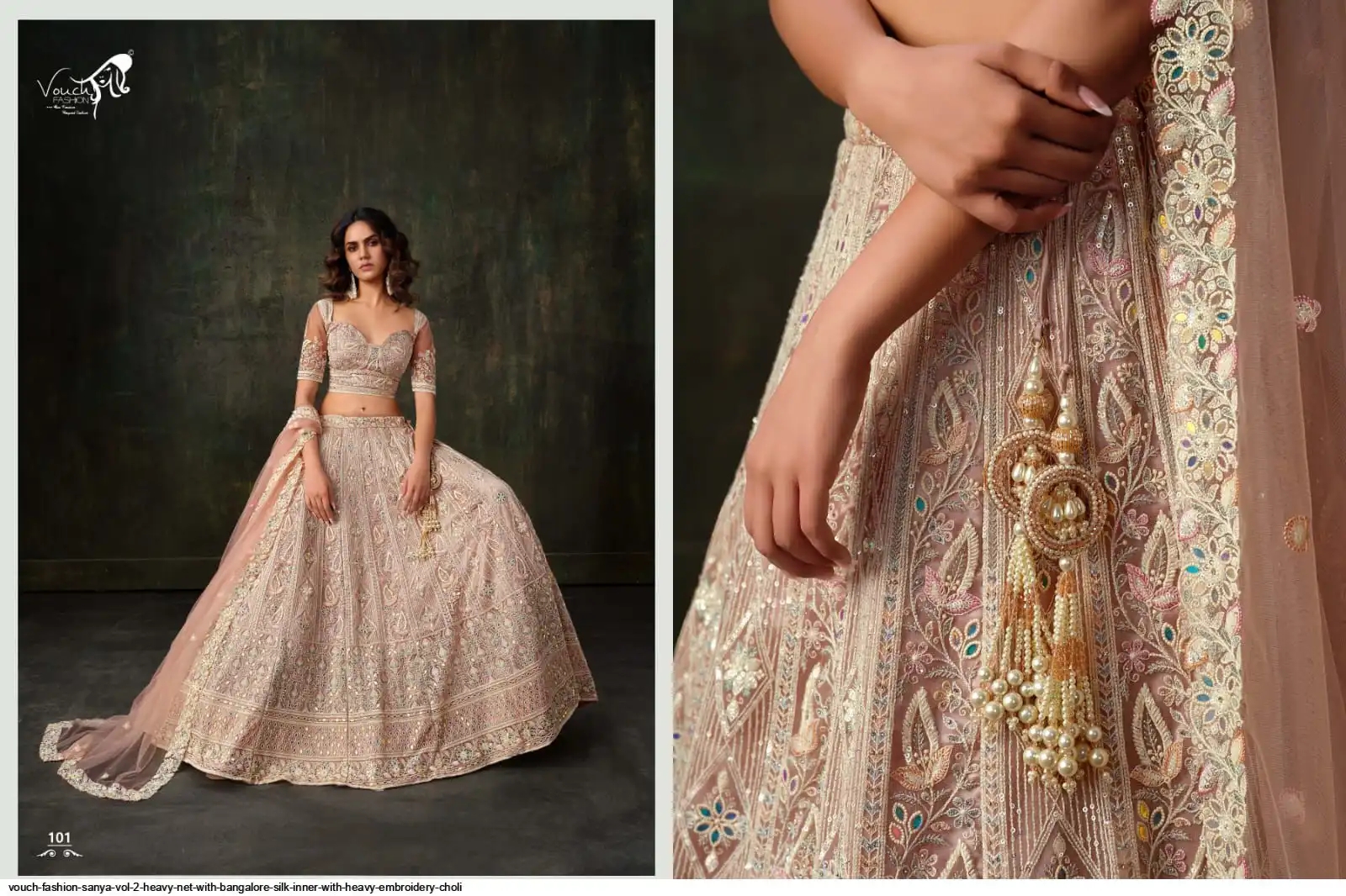 VOUCH FASHION SANYA VOL 2 HEAVY NET WITH BANGALORE SILK INNER WITH HEAVY EMBROIDERY CHOLI 101