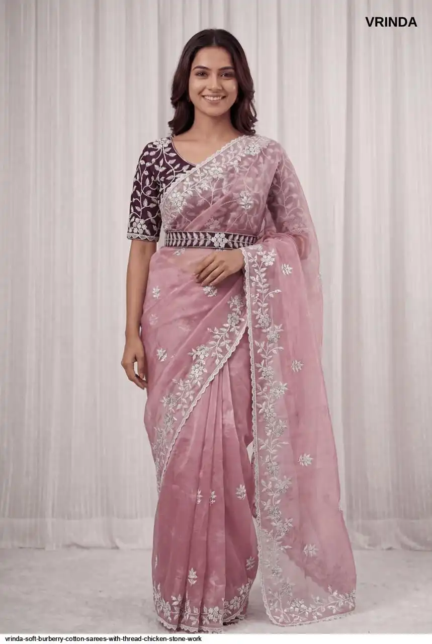 VRINDA SOFT BURBERRY COTTON SAREES WITH THREAD CHICKEN STONE WORK F